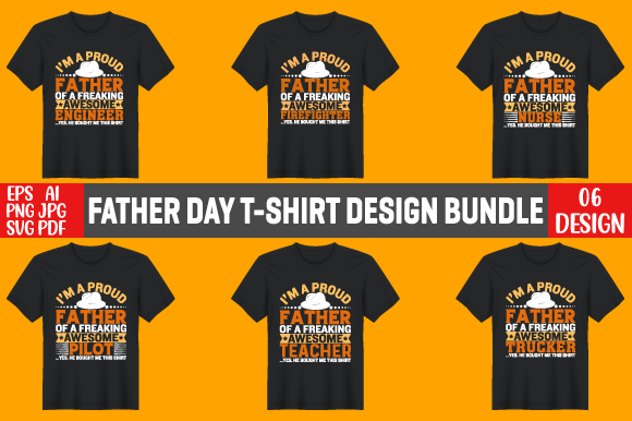 Father Day T-Shirt Design Bundle: A Comprehensive Guide for Creative Use