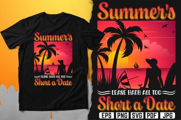 Summer’s Lease Hath All Too Short a Date